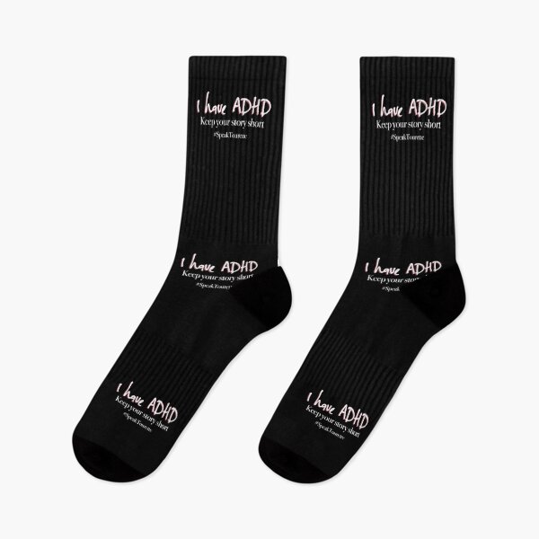 Item preview, I Have ADHD, Keep Your Story Short. Attention Deficit HyperActive Disorder Awareness  designed and sold by MJDezigns.