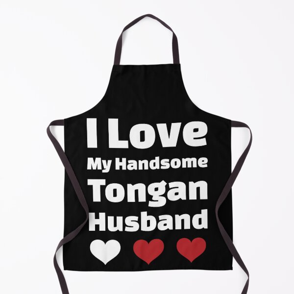 Item preview, I Love My Handsome Tongan Husband - Tonga Husband designed and sold by DiceNLDesigns.