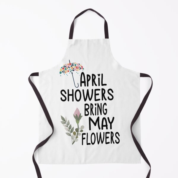 Item preview, Spring, April Showers Bring May Flowers, designed and sold by hmgrafi36.