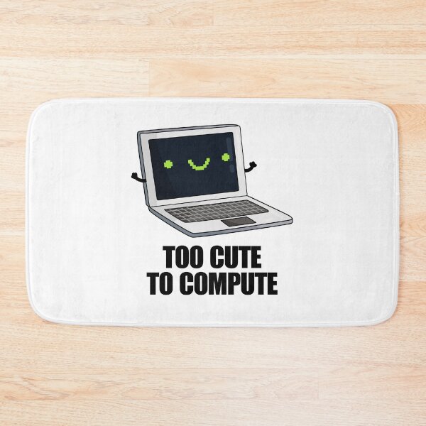 Item preview, Too Cute To Compute Funny Computer Puns  designed and sold by punnybone.