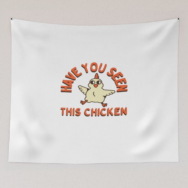 Item preview, Have You Seen This Cute Chicken - Cute designed and sold by mewsis.