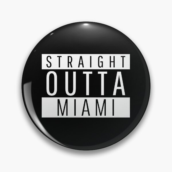 Item preview, Straight Outta Miami  designed and sold by Teelogic.
