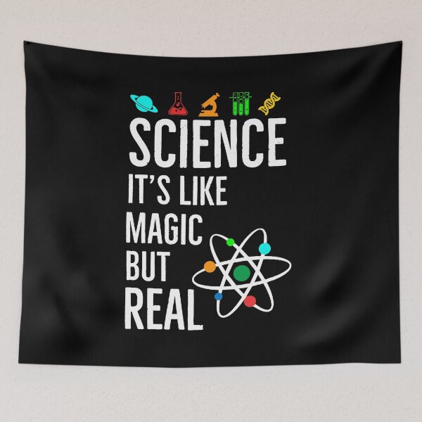 Item preview, Science Its Like Magic But Real designed and sold by AwesomeWorld1.