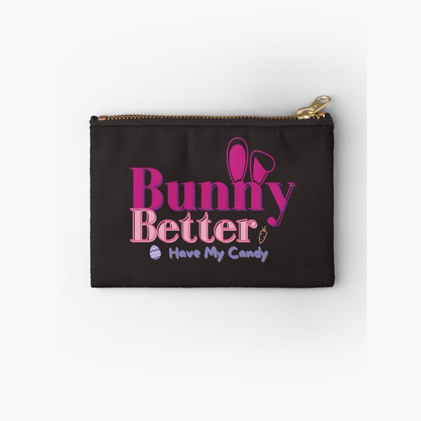 Item preview, Bunny Better Have My Candy Shirt designed and sold by Whats-ever.