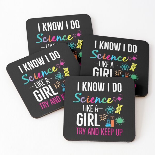 Item preview, I Know I Do Science Like A Girl Try And Keep Up designed and sold by AwesomeWorld1.