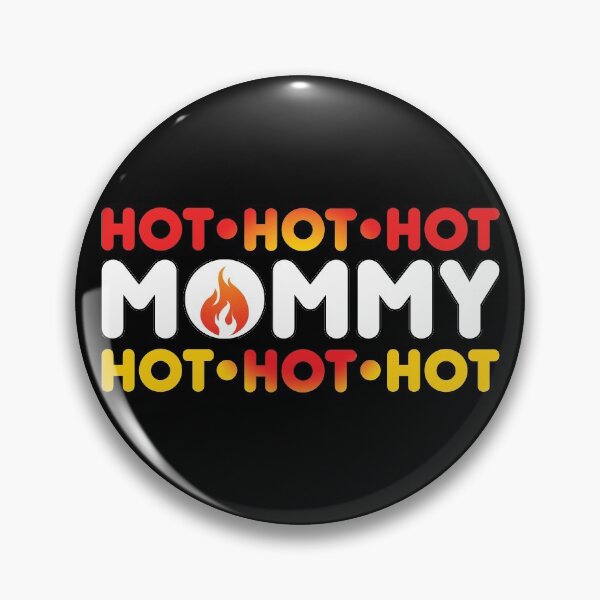 Item preview, Don't be shy, show your hot mommy side! designed and sold by Beijo-Vertical.