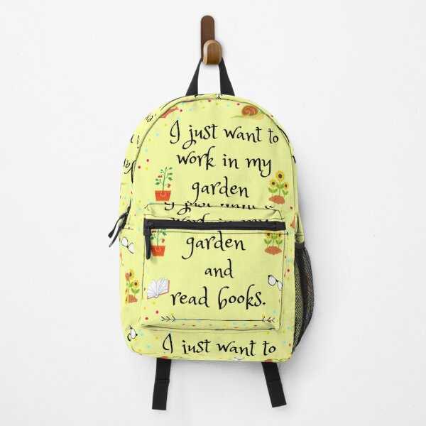 Item preview, I Just Want to Work in My Garden and Read Books designed and sold by NerdGrrl.