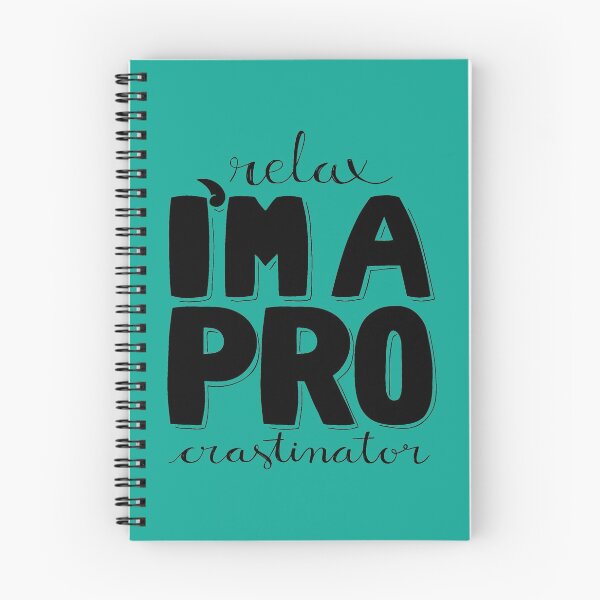 Item preview, relax I'm a procrastinator designed and sold by zsooofija.
