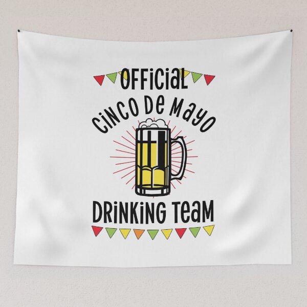 Artikelvorschau, Cinco de Mayo Trinkteam / Lustiges Sprichwort Trinken Alkohol Design entworfen und verkauft von CreatedByHeidi.