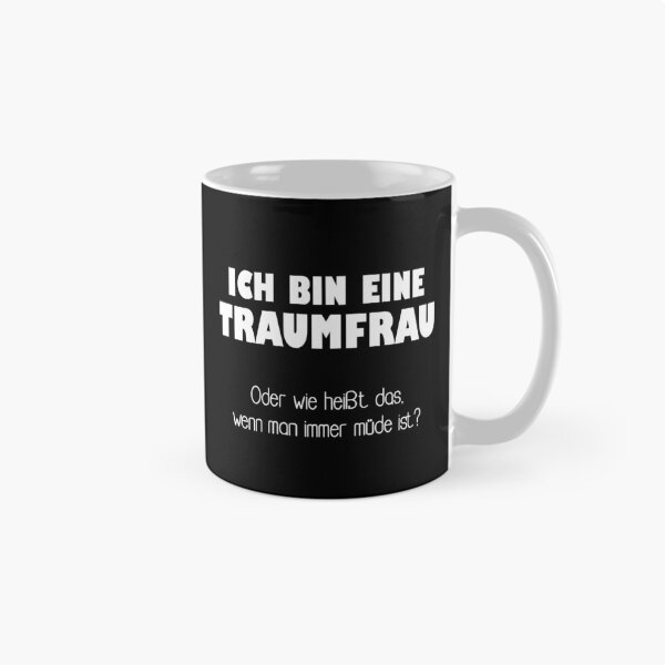 Artikelvorschau, Ich Bin Eine Traumfrau Oder Wie Heißt Das, Wenn Man Immer Müde Ist? entworfen und verkauft von Paulina Vanlife.