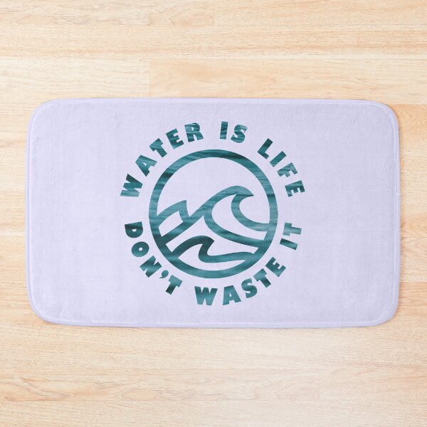 Item preview, Water is life. Don't waste it designed and sold by KindToThePlanet.
