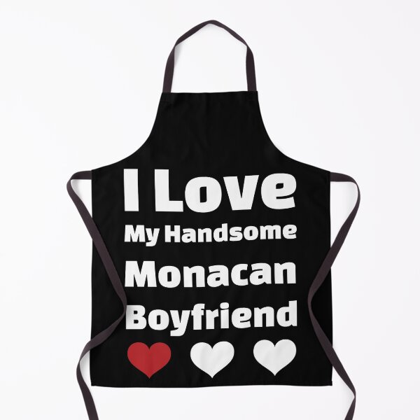 Item preview, I Love My Handsome Monacan Boyfriend - Monaco Boyfriend designed and sold by DiceNLDesigns.