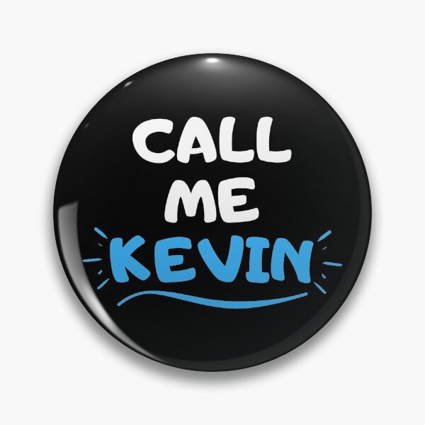 Item preview, Call Me Kevin designed and sold by SimpleUniverse.