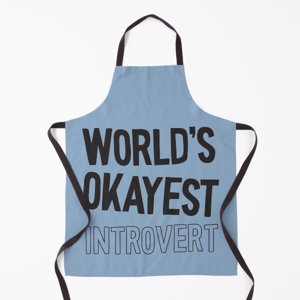 Item preview, World's Okayest Introvert in Black Text designed and sold by NightGleam.