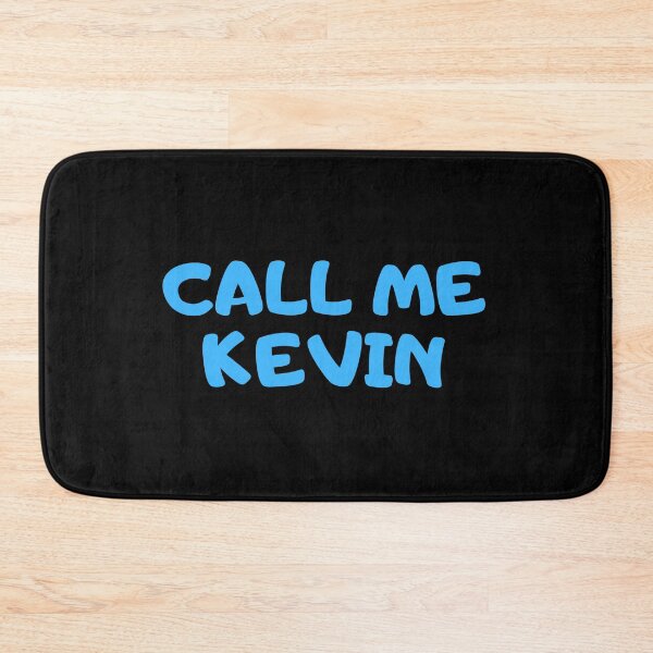 Item preview, Call Me Kevin designed and sold by SimpleUniverse.