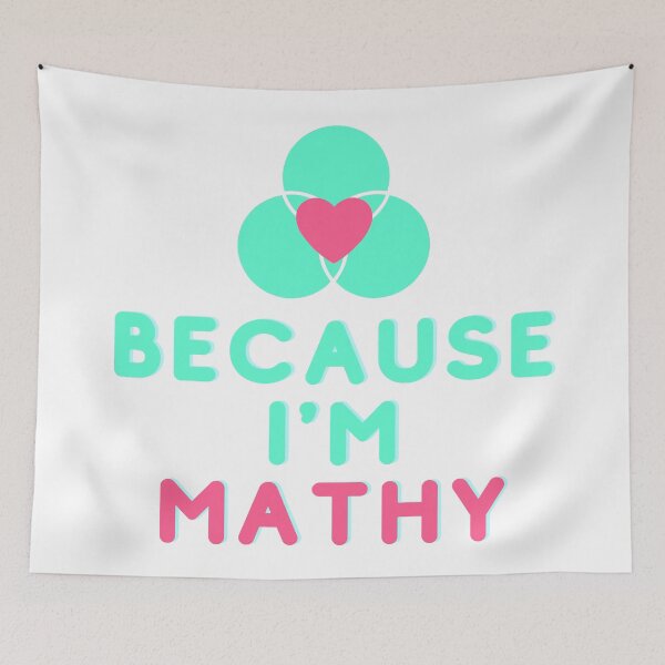 Item preview, Because I'm mathy designed and sold by lrs27.