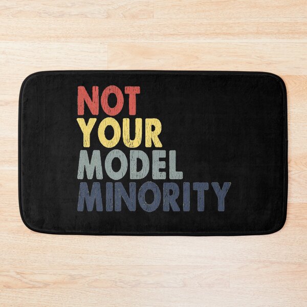 Item preview,  Not Your Model Minority, Anti Asian Racism, Stop Asian Hate. designed and sold by Imadovic.