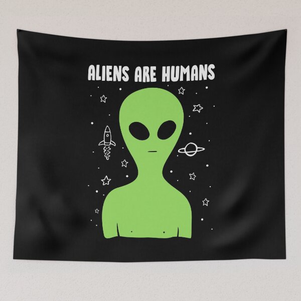 Item preview, Aliens are Humans designed and sold by predatorart93.