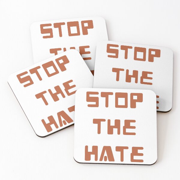 Item preview, Stop the hate designed and sold by Eshan91.