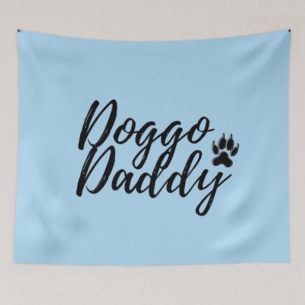 Item preview, Doggo Daddy designed and sold by Rislam.
