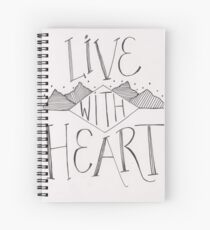 Live With Heart Spiral Notebook