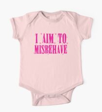 I aim to misbehave in pink One Piece - Short Sleeve