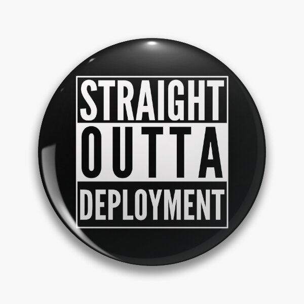 Artikelvorschau, Straight Outta Deployment entworfen und verkauft von HighSpeedWear.