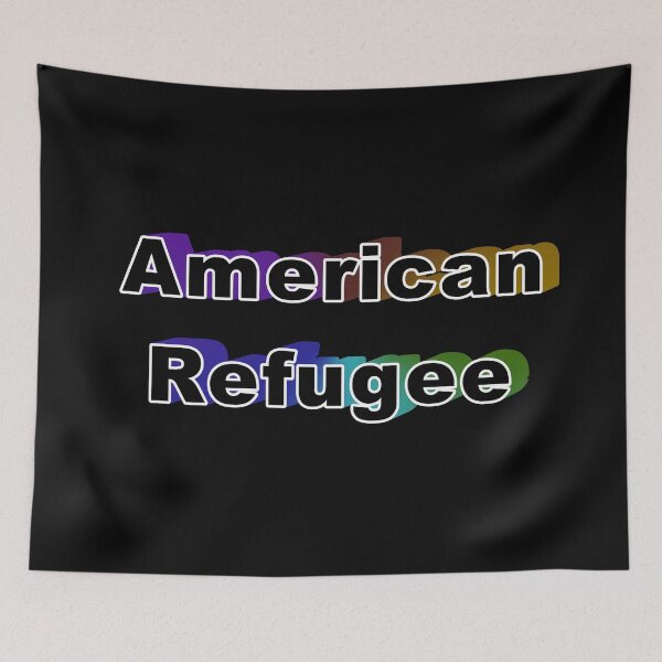 Item preview, American Refugee designed and sold by KATKattalestv.