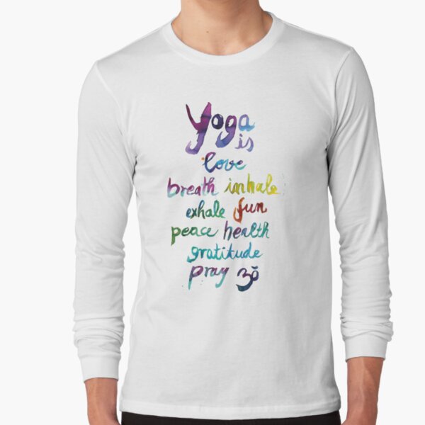 Yoga is love...&... Langarmshirt