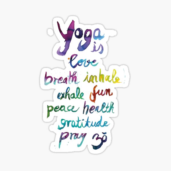 Yoga is love...&... Sticker