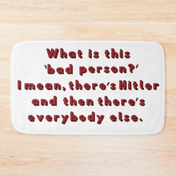 Item preview, 'bad person'- Russian Doll quote designed and sold by RebeccaART5.