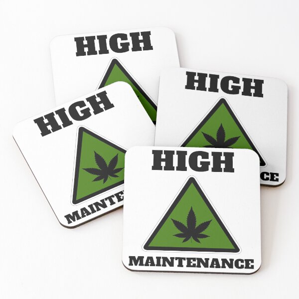 Item preview, Danger High Maintenance Marijuana Weed Cannabis White designed and sold by daguilon.