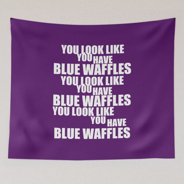 Item preview, Blue waffles funny designed and sold by vibeno1.