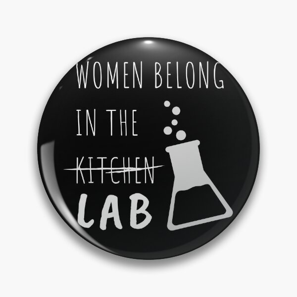 Item preview, Women Belong In The Lab Female Scientist Quote designed and sold by Sutra-Lotus-Co.
