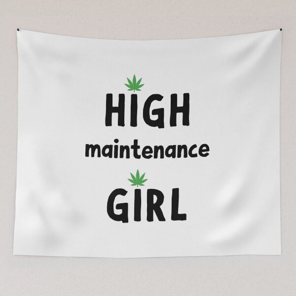 Item preview, High Maintenance Girl Marijuana Weed Cannabis White designed and sold by daguilon.