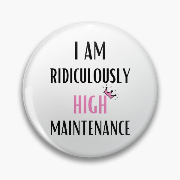 Item preview, Ridiculously High Maintenance Pricess White designed and sold by daguilon.