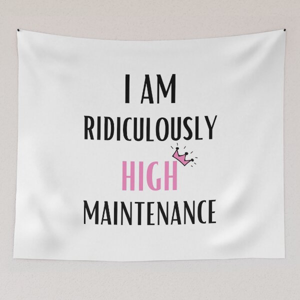 Item preview, Ridiculously High Maintenance Pricess White designed and sold by daguilon.
