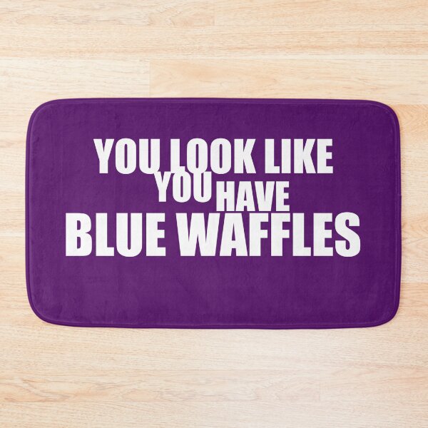 Item preview,  Blue waffles funny designed and sold by vibeno1.