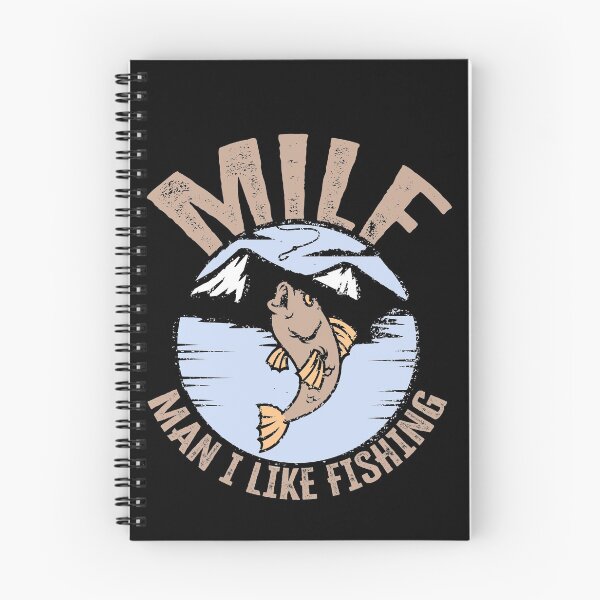Item preview, MILF - Man I Like Fishing! designed and sold by FuntasticDez.