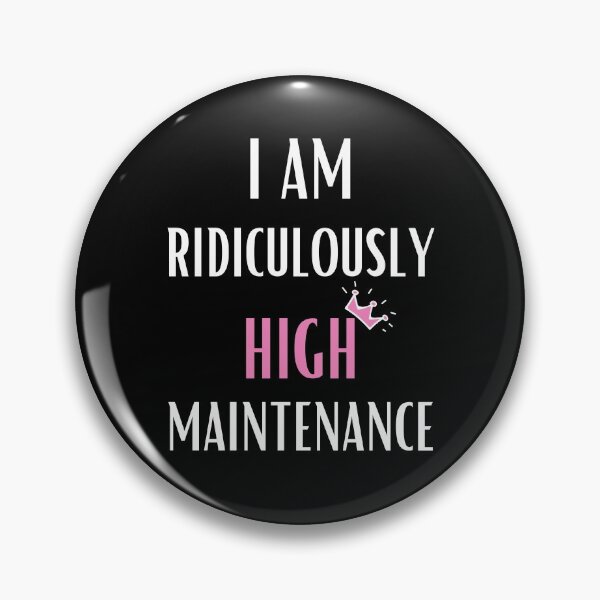 Item preview, Copy of Ridiculously High Maintenance Pricess White designed and sold by daguilon.