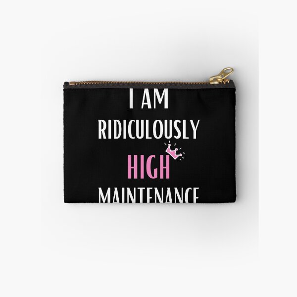 Item preview, Copy of Ridiculously High Maintenance Pricess White designed and sold by daguilon.