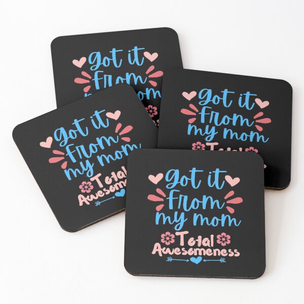 Item preview, Got it from my Mom Total Awesomeness designed and sold by PrintexDesigns.