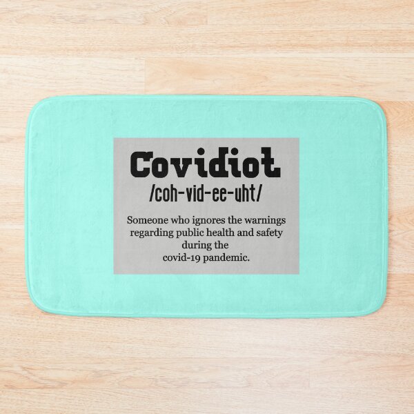 Item preview, COVIDIOT definition designed and sold by zurckoov.