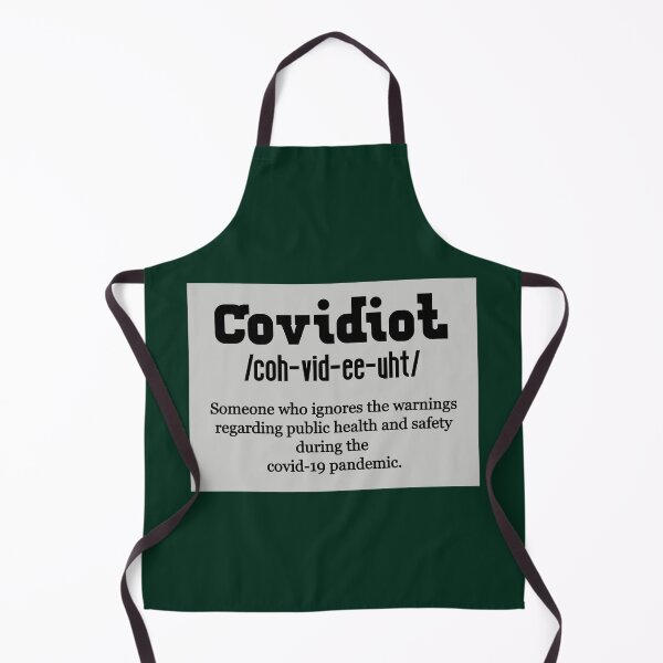 Item preview, COVIDIOT definition designed and sold by zurckoov.
