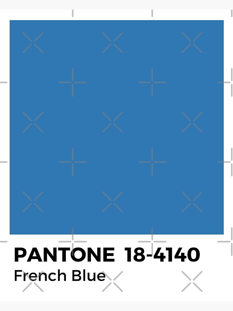 "PANTONE French Blue" Poster for Sale by fabibar Redbubble