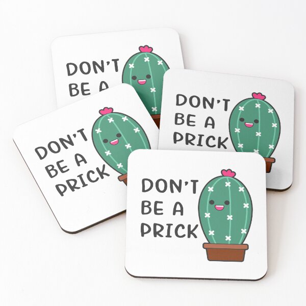 Item preview, Don't Be A Prick  designed and sold by Phorase.