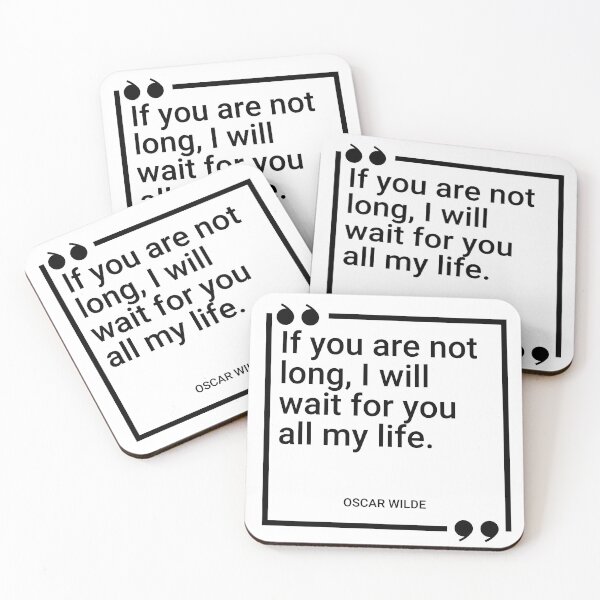 Artikelvorschau, Oscar Wilde - Wenn Sie nicht lange sind, werde ich mein ganzes Leben auf Sie warten. entworfen und verkauft von SocraticQuotes.