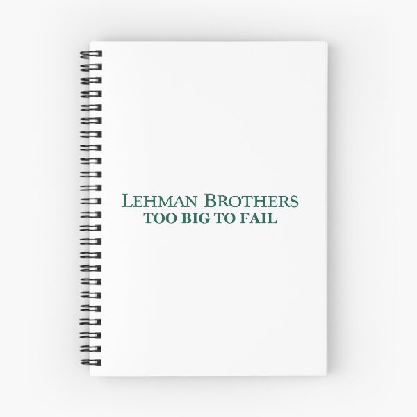 Item preview, Lehman Brothers Too Big to Fail designed and sold by ParsonsDesigns.