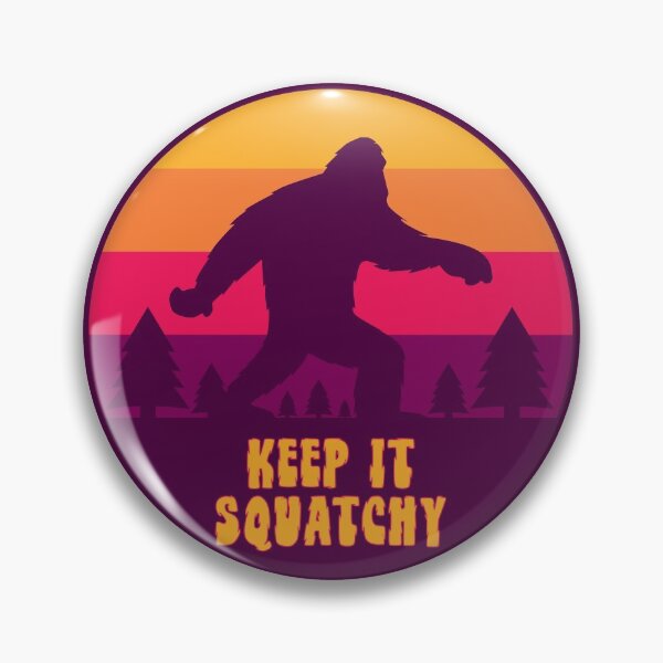 Item preview, Keep It Squatchy designed and sold by happysquatch.