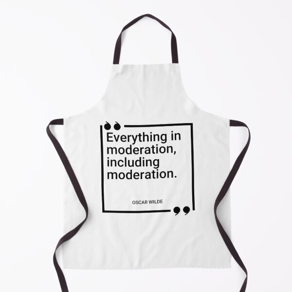 Item preview, Oscar Wilde - Everything in moderation, including moderation. designed and sold by SocraticQuotes.
